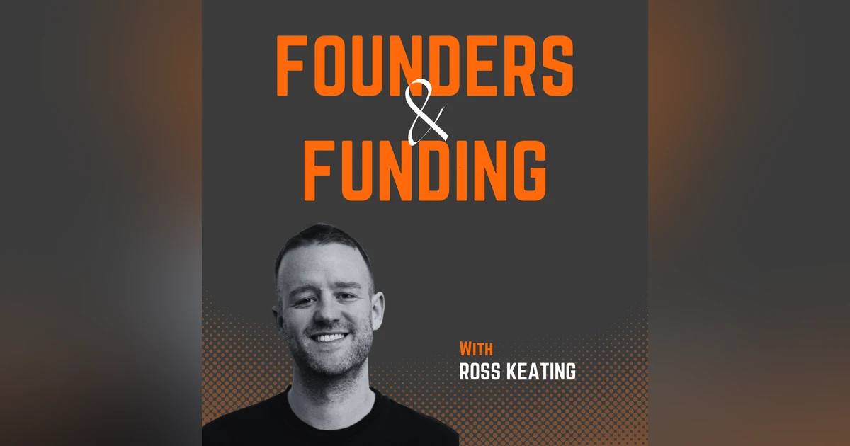 Ep 20 - Ross Keating - Co-Founder of Overpath