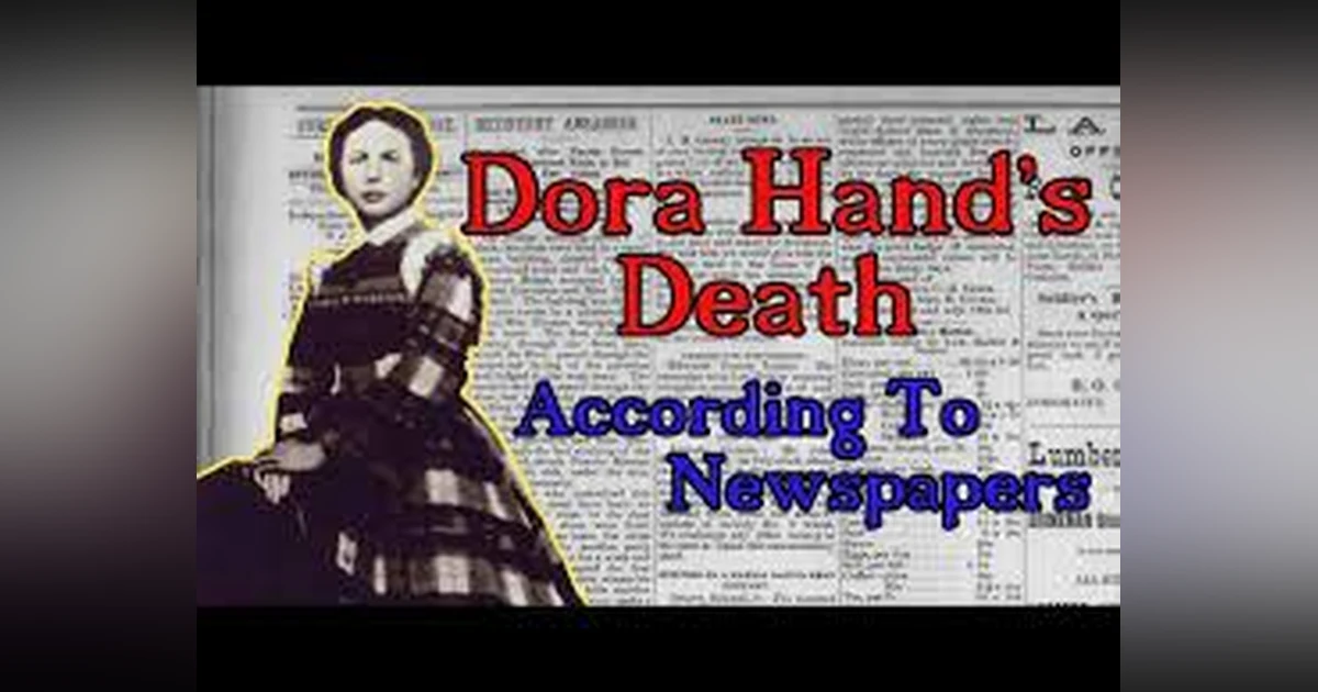 THE MURDER OF DORA HAND (PT 2) HUNTING A KILLER