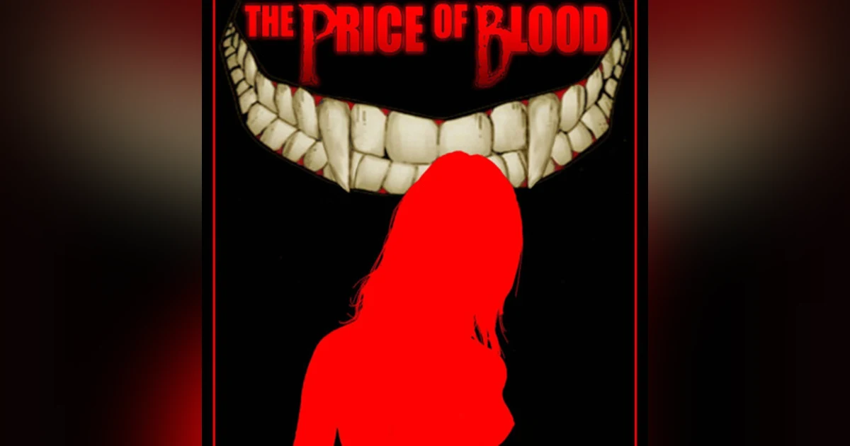 The Price of Blood Part 2: The town is not what is seems