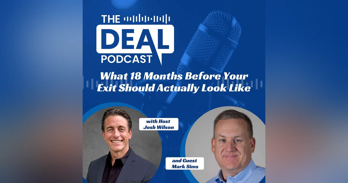 What 18 Months Before Your Exit Should Actually Look Like