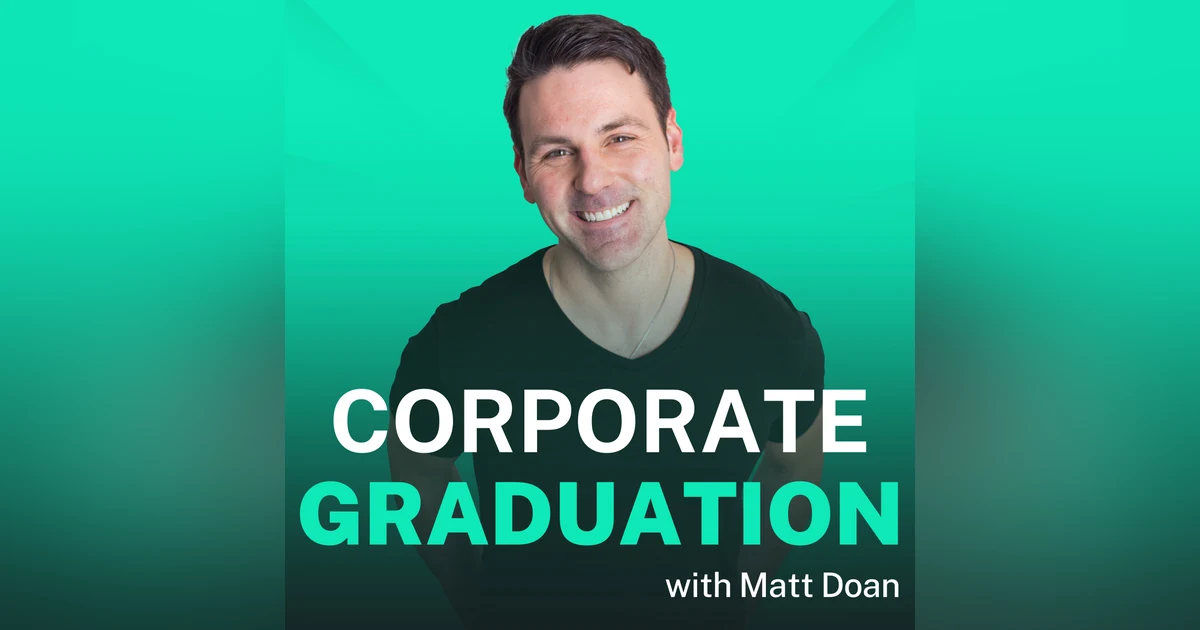 176: You've Never Gone Backward. Corporate Graduation Will Require It.