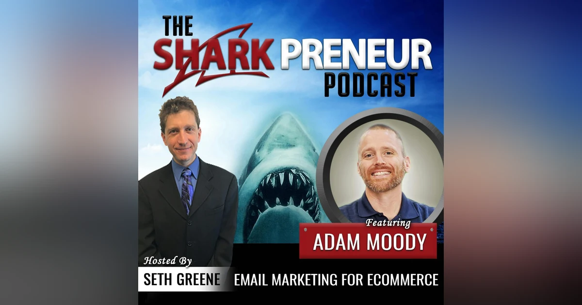 539: Email Marketing for Ecommerce with Adam Moody