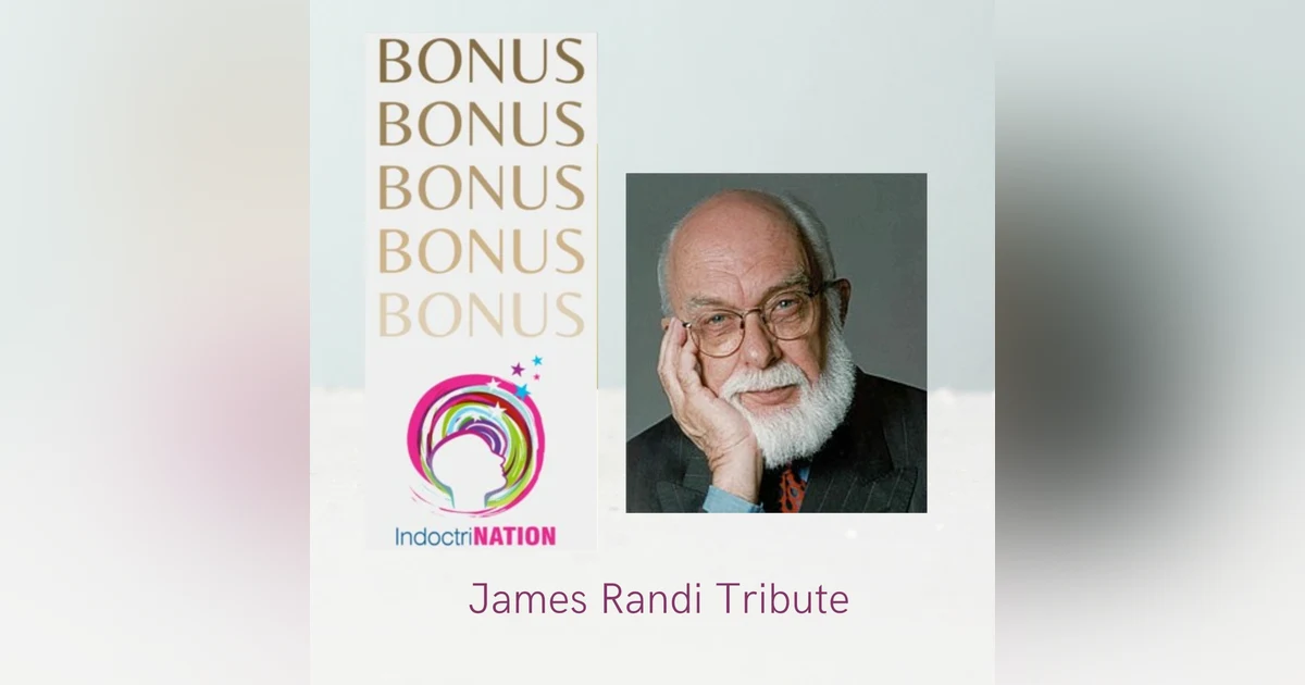 BONUS EPISODE PREVIEW: A Tribute To James Randi