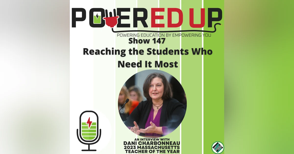 147: Reaching the Students Who Need It Most