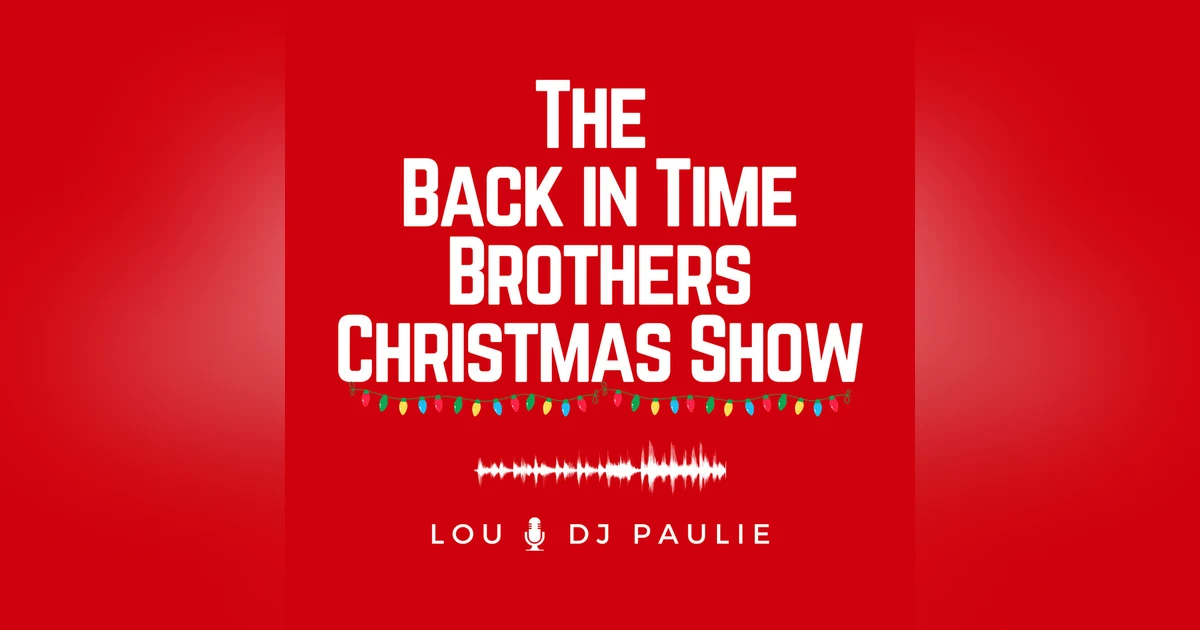 A Back in Time Brothers Christmas 2023