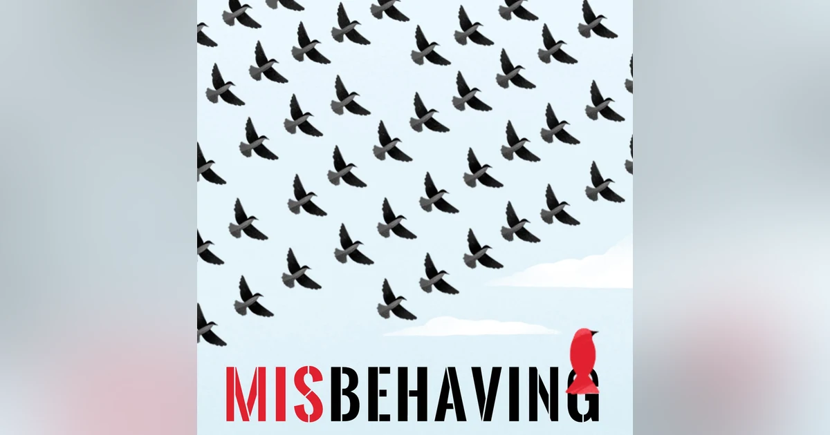Misbehaving: The Making of Behavioral Economics, by Richard Thaler (Nobel Prize, Behavioral Economics)