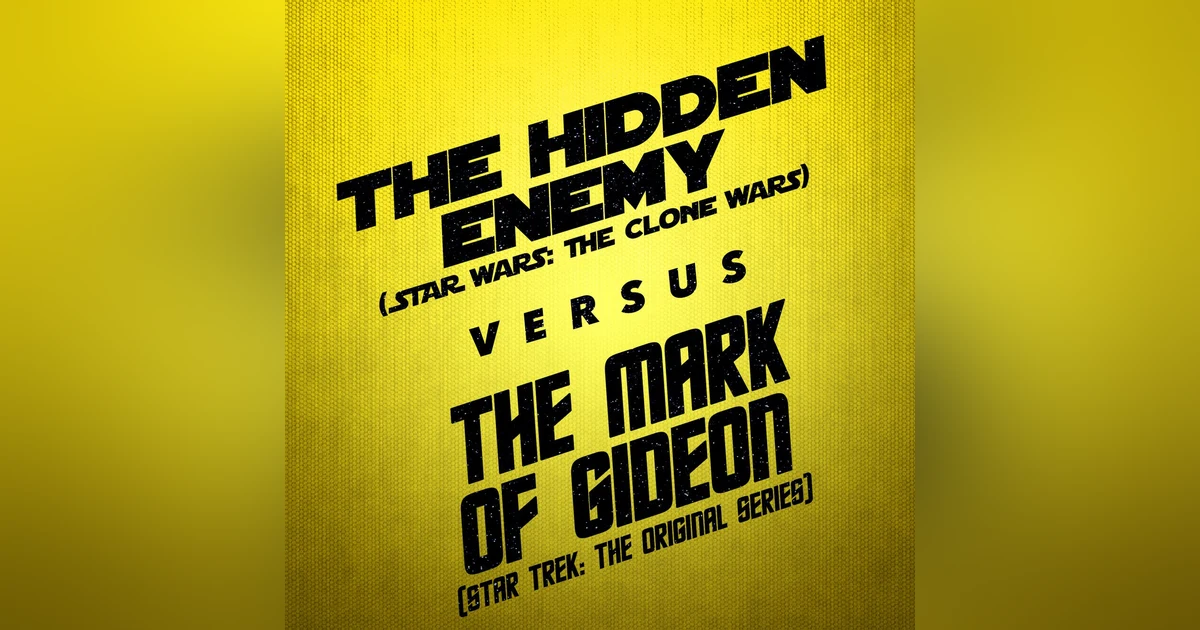 The Hidden Enemy vs. The Mark of Gideon