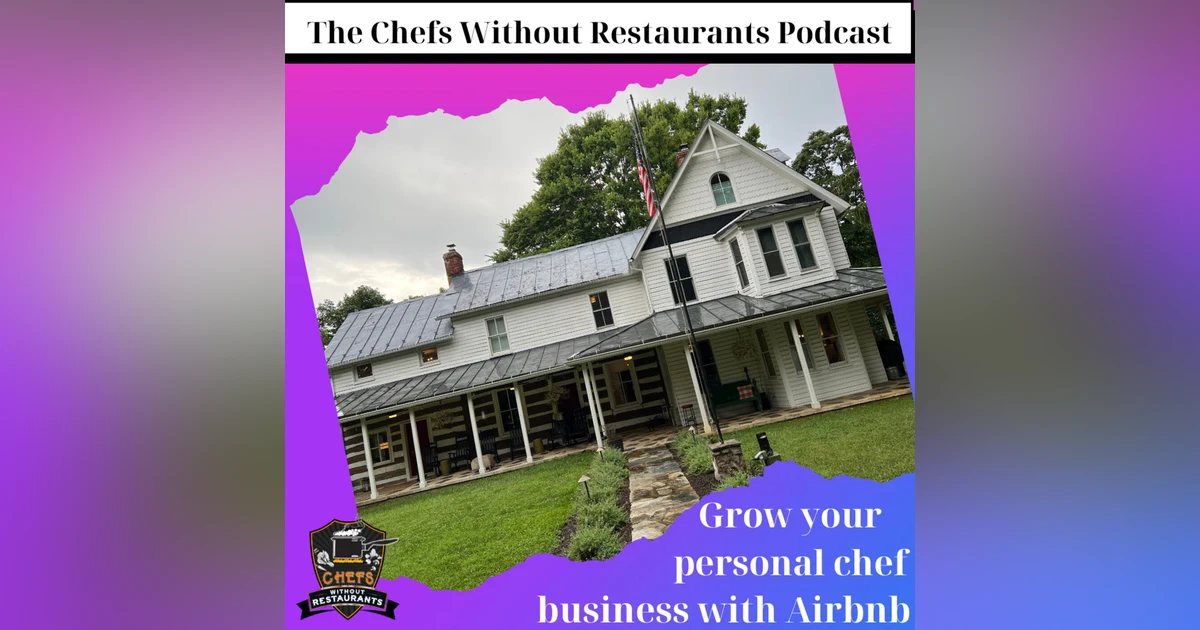 How to Grow Your Personal Chef Business with Airbnb
