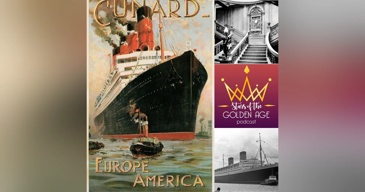 Transatlantic Ocean Liner Travel During Hollywood's Golden Age!