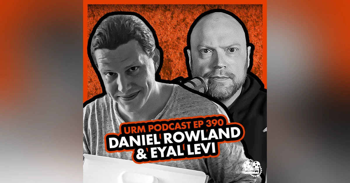 EP 390 | Daniel Rowland