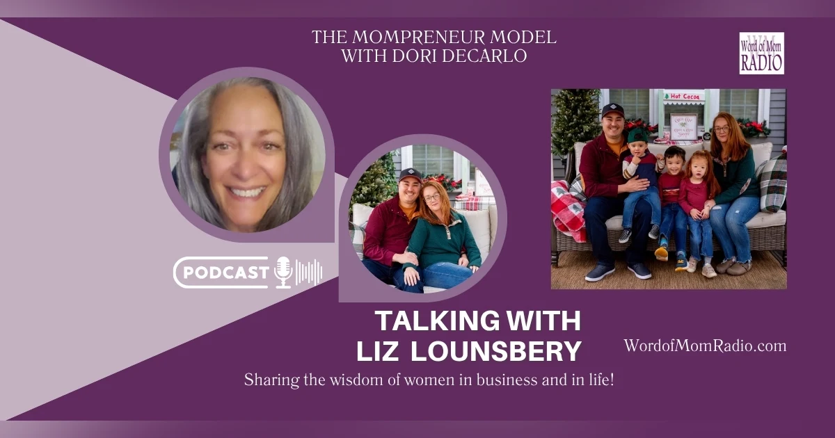 Elizabeth Lounsbery on The Mompreneur Model with Dori DeCarlo