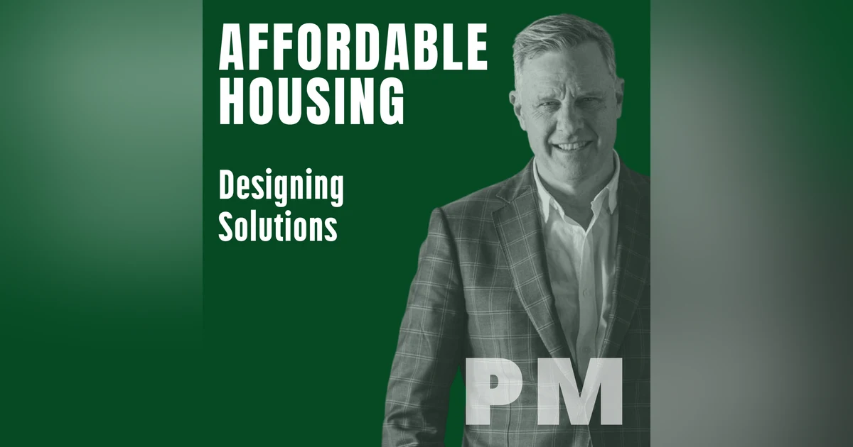 43: Affordable Housing. Designing Solutions