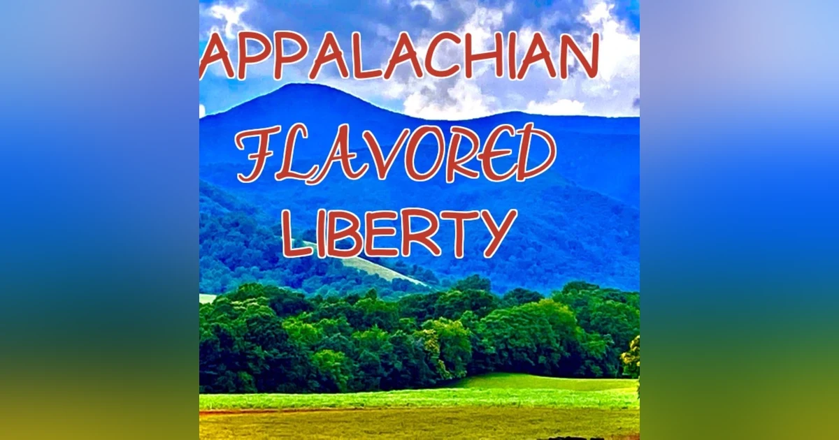 Appalachian Flavored Liberty with Andrew Kimble, Paul Bracco, and Matt Lucas