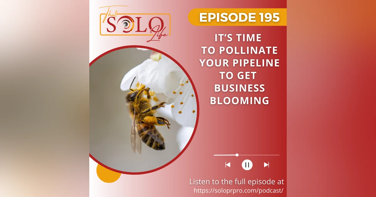 It’s Time to Pollinate Your Pipeline to Get Business Blooming