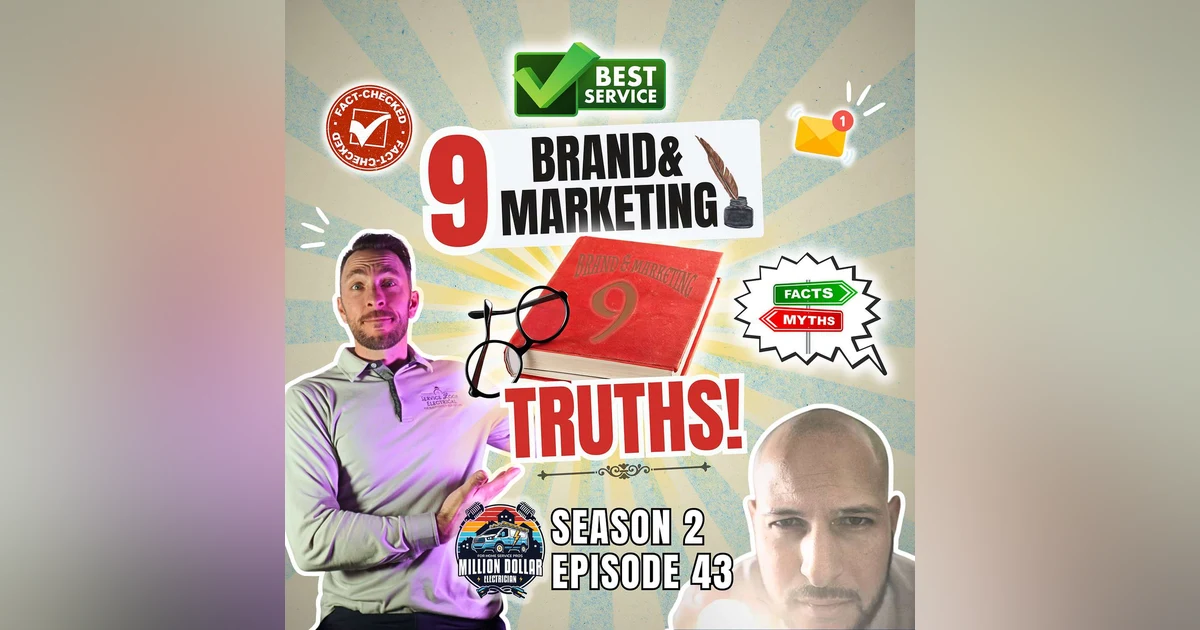 S2 Ep 43 The 9 Brand & Marketing Truths