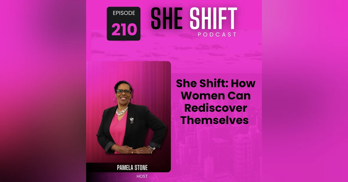 She Shift: How Women Can Rediscover Themselves