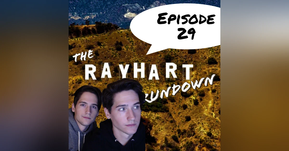 We made The Rayhart Twins Co-Host! - Ep. 29