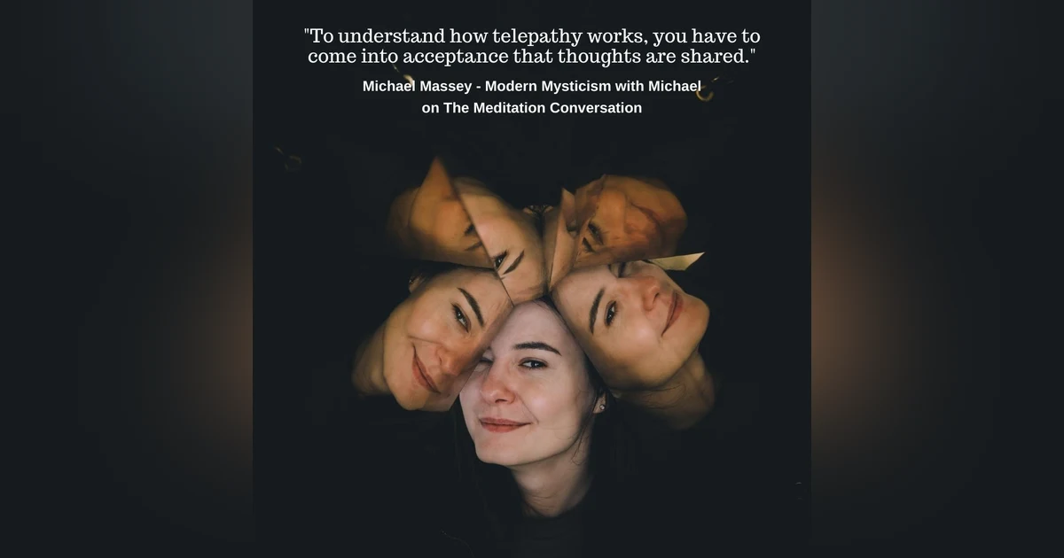 111. Modern Mysticism with Michael - Superpowers