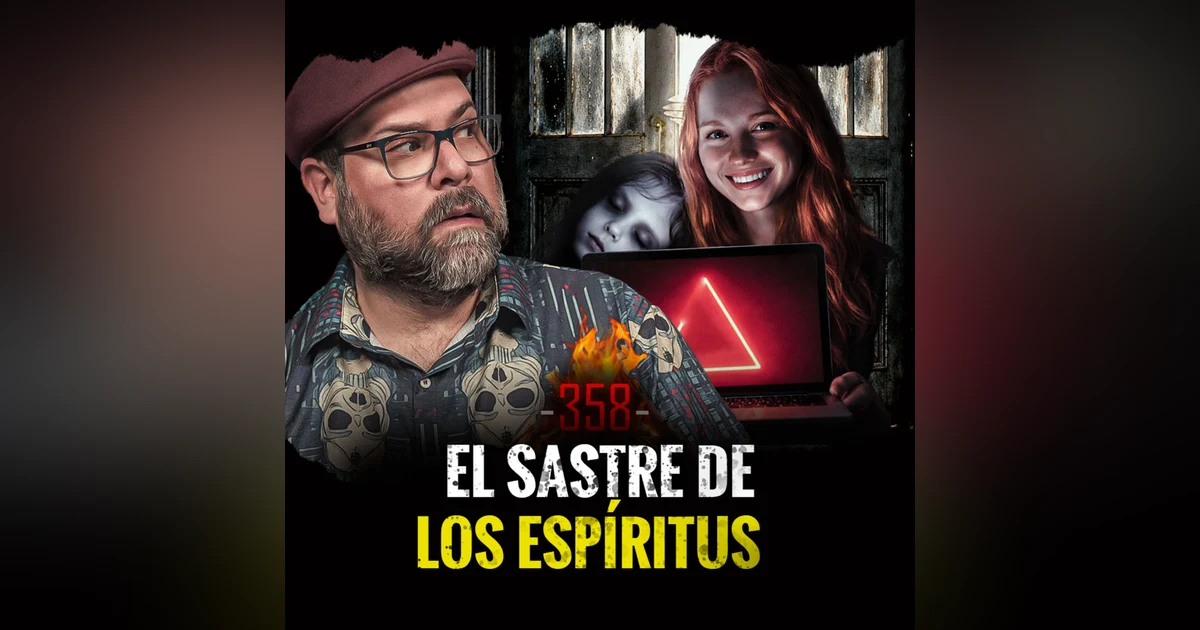 Encuentros Paranormales, Aterradores, Escalofriantes y Macabros | EP 358