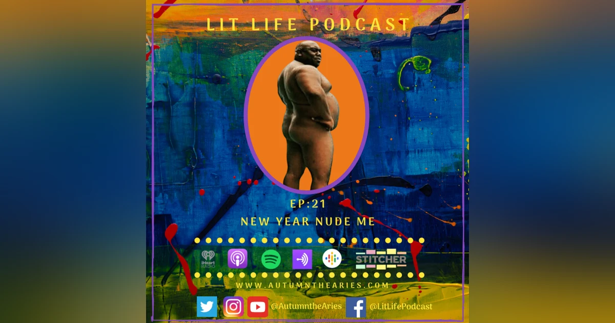 EP 21: New Year Nude Me