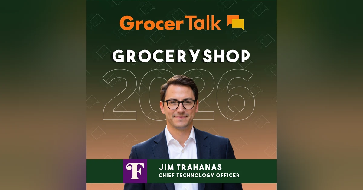 Fruitist’s Jim Trahanas on Applying AI Across the Entire Value Chain | Groceryshop 2026