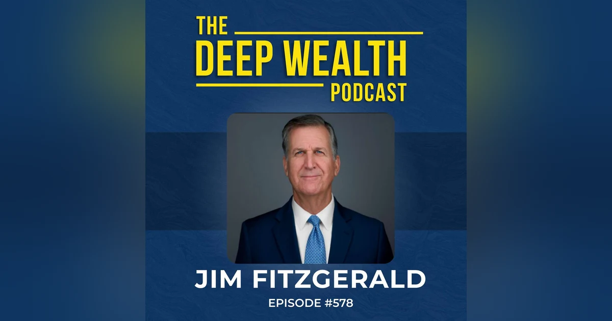 Post-Exit Entrepreneur Jim Fitzgerald: It’s Not a Revenue Problem. It’s a Structure Problem.  (#578)