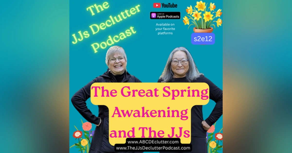 The Great Spring Awakening and The JJs