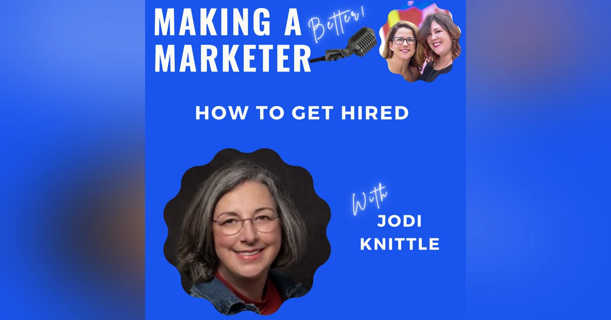 How to Get Hired with Jodi Knittle