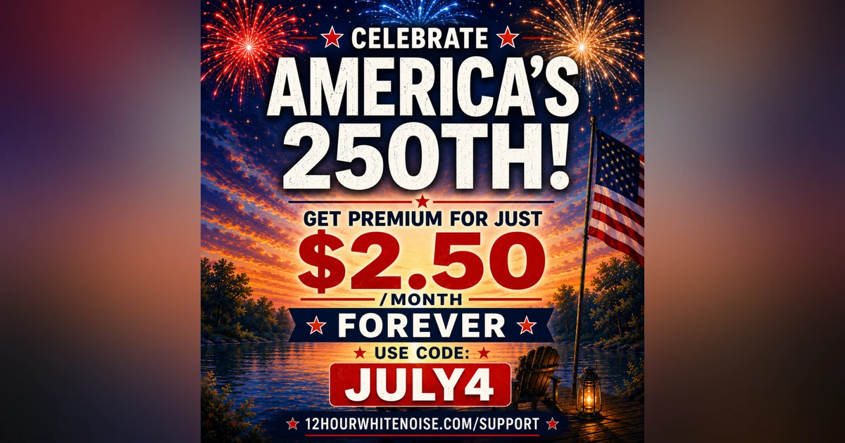 Celebrate America's 250th! Get Premium for Just $2.50/Month Forever | Use Code JULY4