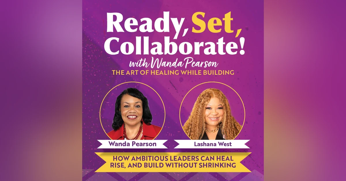 Healing While Building with LaShana West