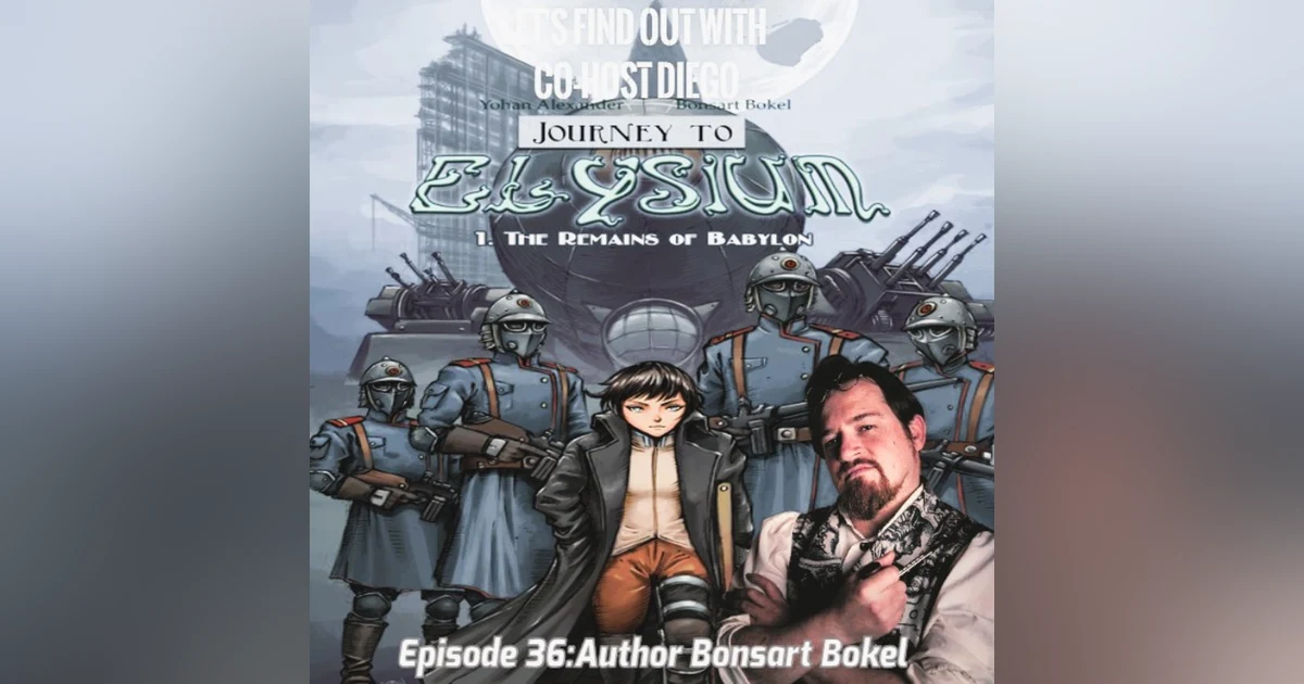 Episode 36: Bonsart Bokel