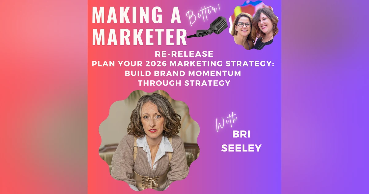 Build Brand Momentum Through Strategy in the New Year with Bri Seeley