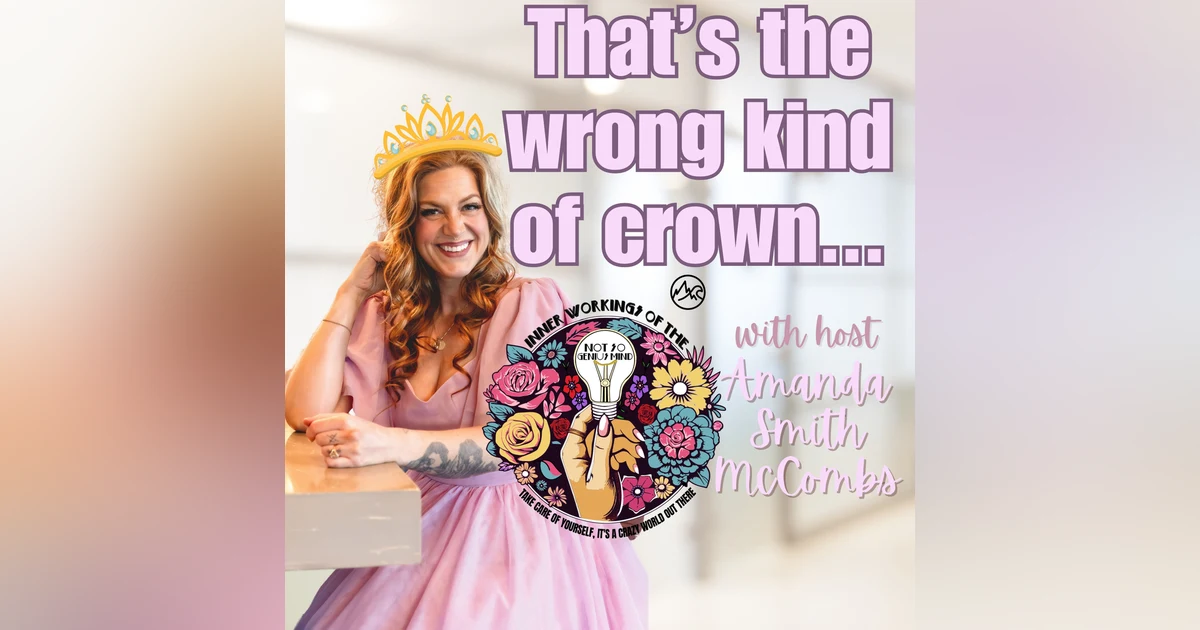 The Wrong Kind Of Crown: Embracing My Smile