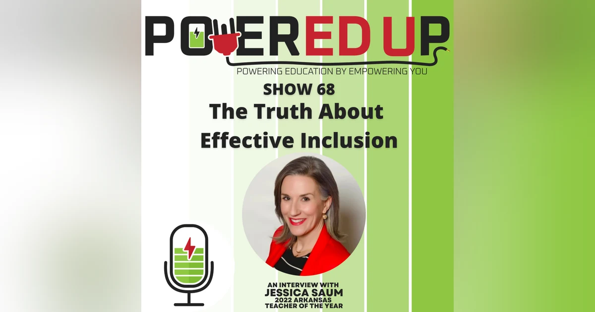 Show 68: The Truth About Effective Inclusion