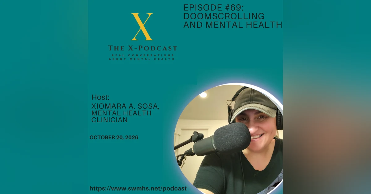 A Conversation About: Doomscrolling and Mental Health