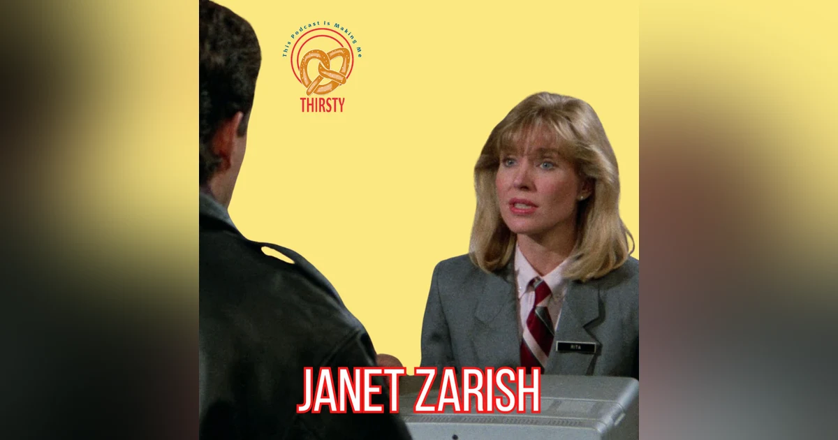 SEINFELD PODCAST | JANET ZARISH | "RITA" RENT-A-CAR AGENT | 207