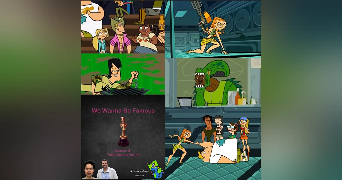 We Wanna Be Famous: Total Drama Action E2