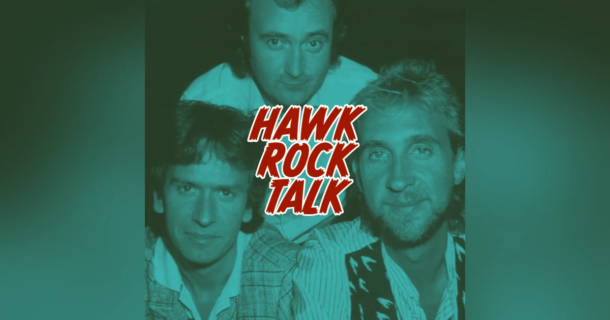 BONUS: HAWK ROCK TALK - GENESIS