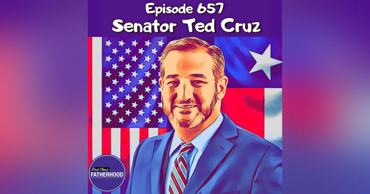 #657 Senator Ted Cruz