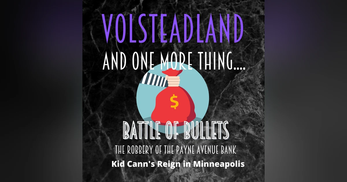 Volsteadland: And One More Thing E3