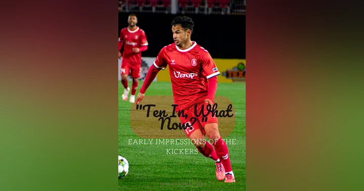 image for "Ten In, What Now? Early Impressions of the Kickers"