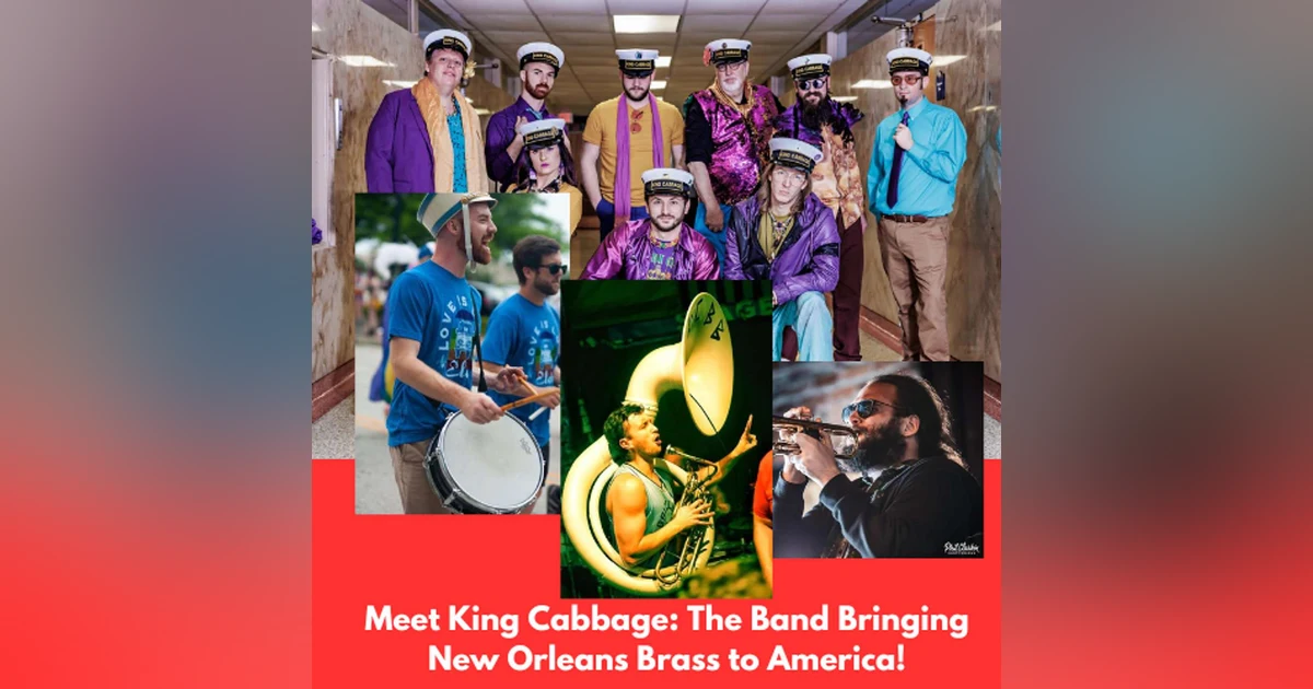 Meet King Cabbage: The Band Bringing New Orleans Brass to America!