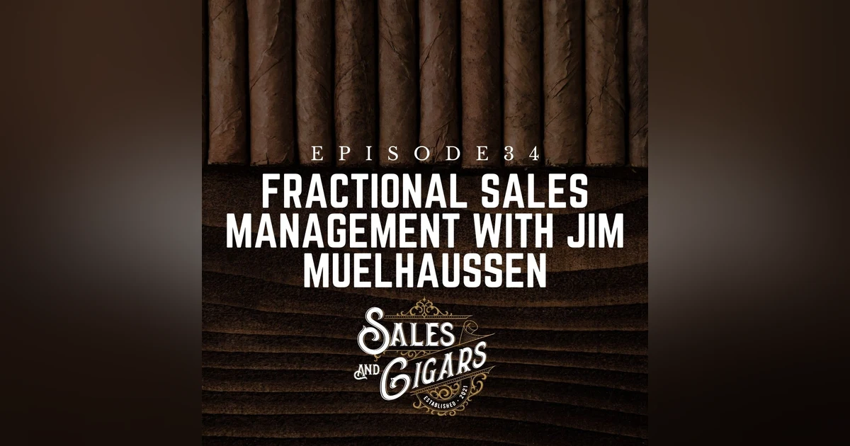 Fractional Sales Management with Jim Muelhaussen