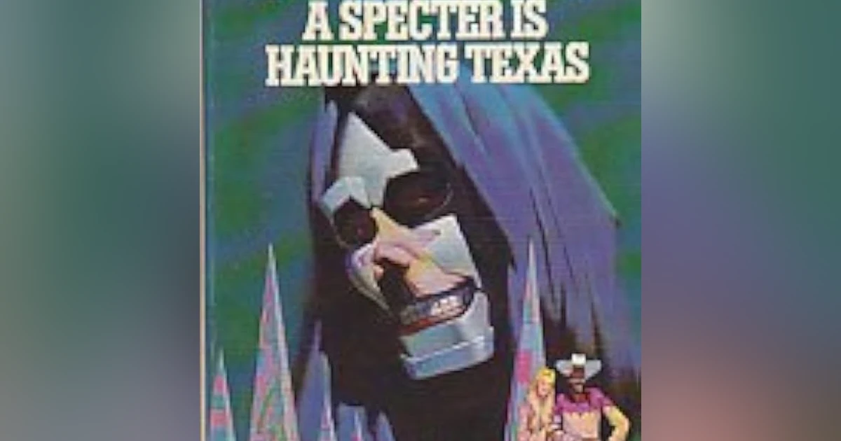 A Specter Haunting Texas by Fritz Leiber published in 1969