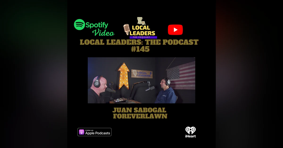 ForeverLawn on Integrity & Quality Artificial Grass Local Leaders the Podcast #145
