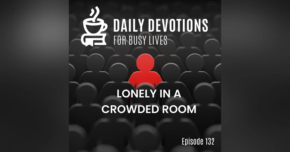 Lonely in a Crowded Life