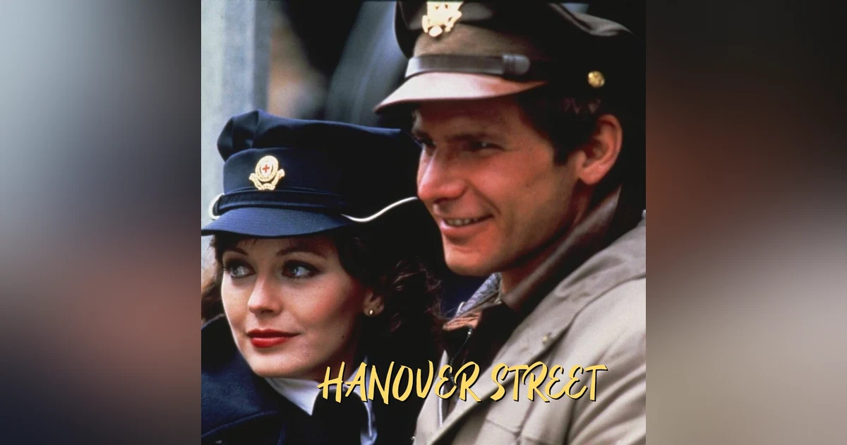 A Film at 45: Hanover Street
