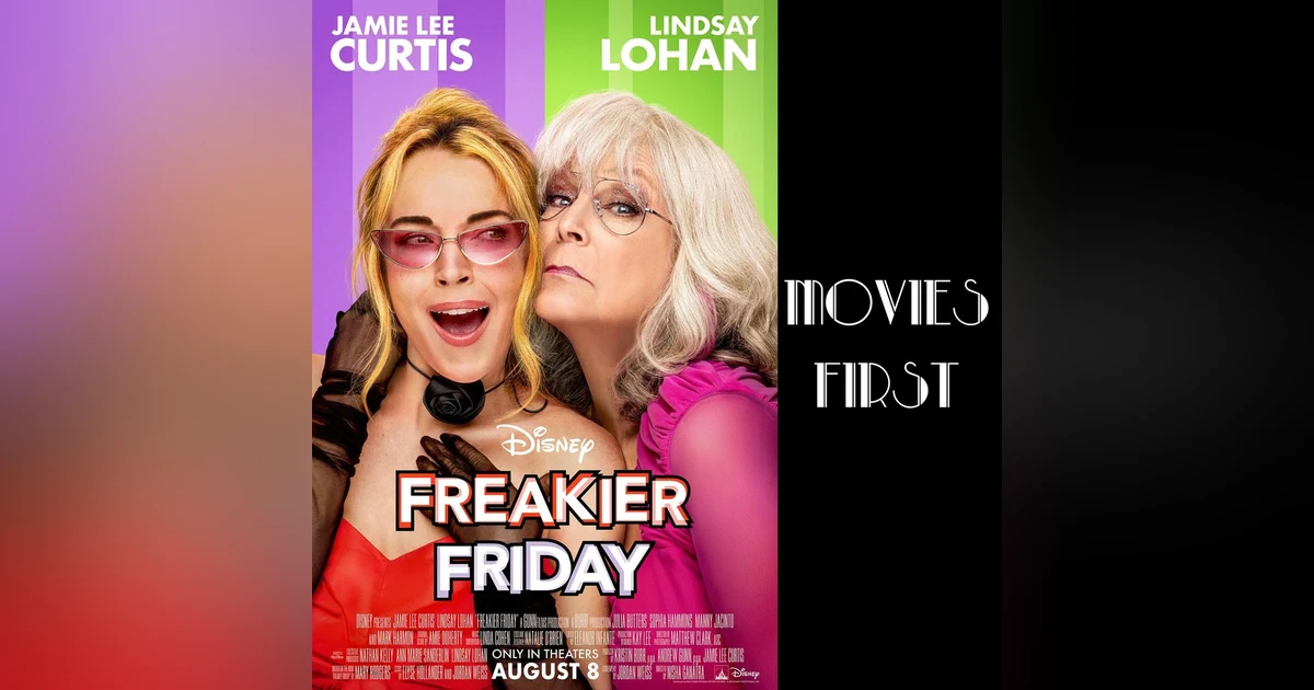 Nostalgia Reimagined: The Whimsical Chaos of 'Freakier Friday'