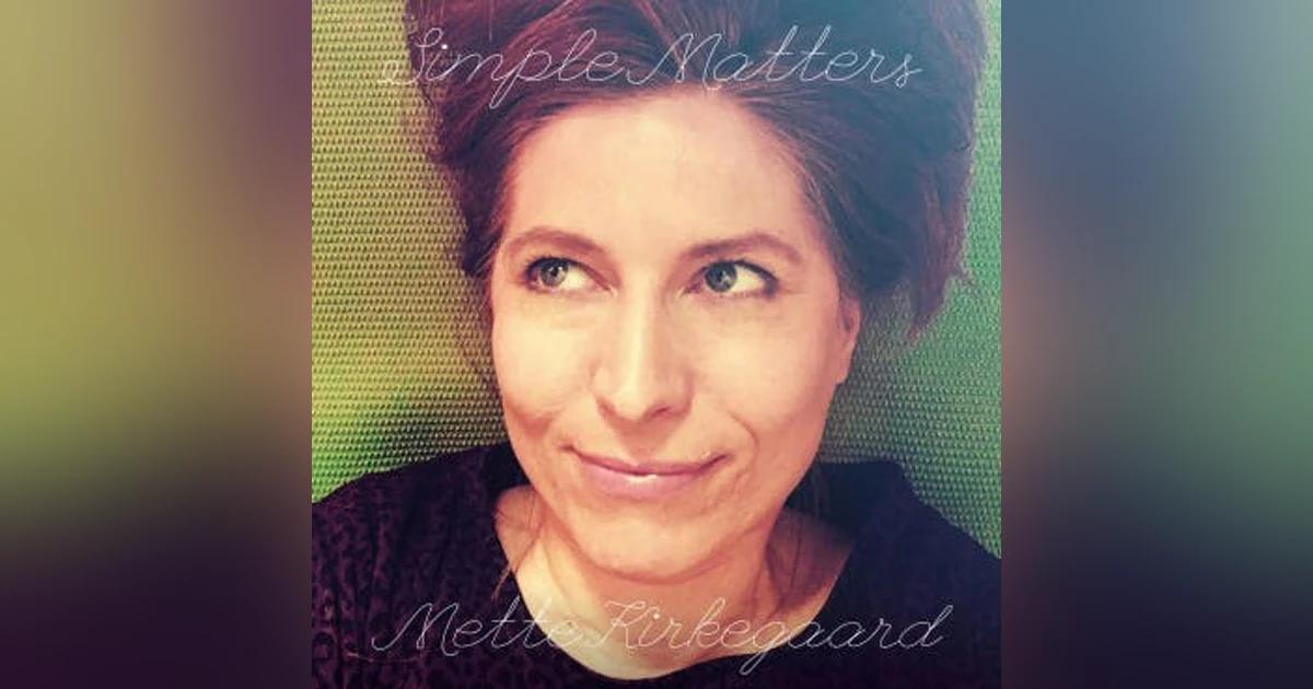 Mette Kirkegaard Interview