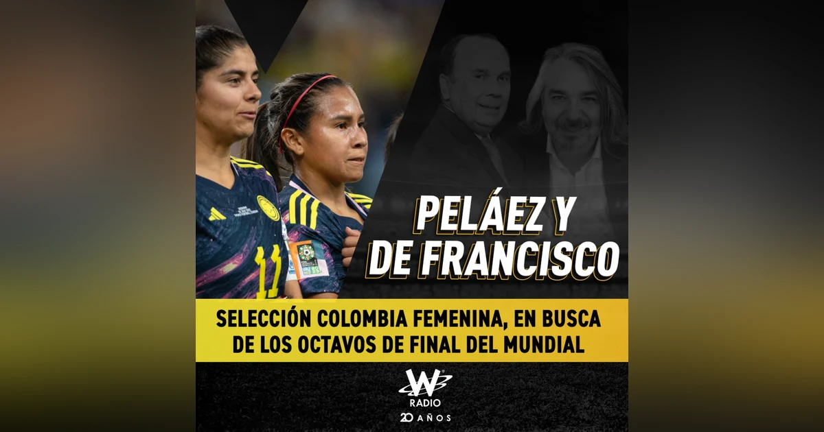 Selección Colombia femenina, en busca de los octavos de final del Mundial